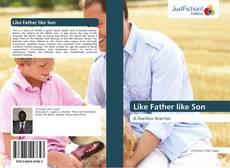Bookcover of Like Father like Son