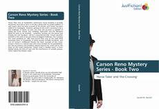 Bookcover of Carson Reno Mystery Series - Book Two