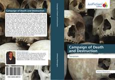 Bookcover of Campaign of Death and Destruction