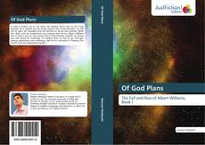 Couverture de Of God Plans