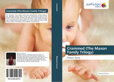 Crammed (The Mason Family Trilogy) kitap kapağı