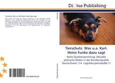 Buchcover von Tierschutz. Was u.a. Karl-Heinz Funke dazu sagt