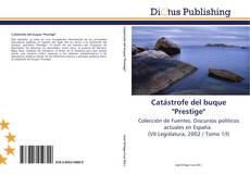 Bookcover of Catástrofe del buque "Prestige"