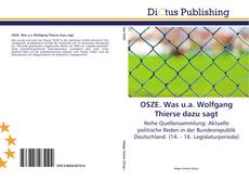 Bookcover of OSZE. Was u.a. Wolfgang Thierse dazu sagt