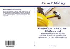 Bookcover of Bauwirtschaft. Was u.a. Hans Eichel dazu sagt