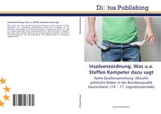 Bookcover of Insolvenzordnung. Was u.a. Steffen Kampeter dazu sagt