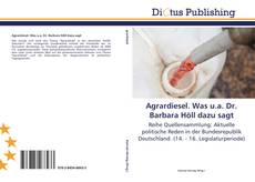 Portada del libro de Agrardiesel. Was u.a. Dr. Barbara Höll dazu sagt