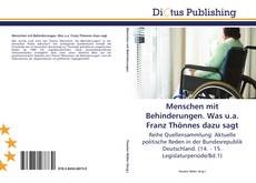 Copertina di Menschen mit Behinderungen. Was u.a. Franz Thönnes dazu sagt