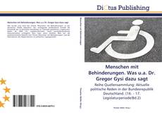 Copertina di Menschen mit Behinderungen. Was u.a. Dr. Gregor Gysi dazu sagt