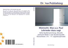 Mietrecht. Was u.a. Paul Lehrieder dazu sagt kitap kapağı