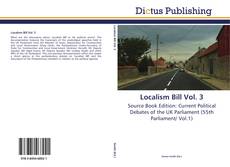 Localism Bill Vol. 3的封面