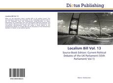 Portada del libro de Localism Bill Vol. 13