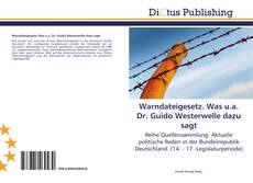 Copertina di Warndateigesetz. Was u.a. Dr. Guido Westerwelle dazu sagt