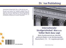 Portada del libro de Internationaler Strafgerichtshof. Was u.a. Volker Beck dazu sagt