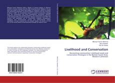 Bookcover of Livelihood and Conservation