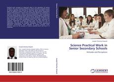 Capa do livro de Science Practical Work in Senior Secondary Schools 
