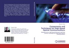Buchcover von Components and Techniques for High-Speed Optical Communications
