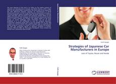 Copertina di Strategies of Japanese Car Manufacturers in Europe