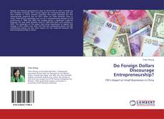 Copertina di Do Foreign Dollars Discourage Entrepreneurship?