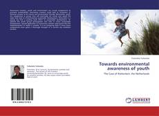 Capa do livro de Towards environmental awareness of youth 