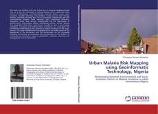 Обложка Urban Malaria Risk Mapping using Geoinformatic Technology, Nigeria