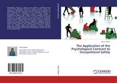 Bookcover of The Application of the Psychological Contract to Occupational Safety