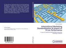 Bookcover of International Marketing Standardization & Impact of Fit on Performance