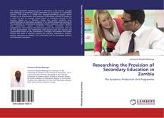 Portada del libro de Researching the Provision of Secondary Education in Zambia