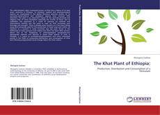 Buchcover von The Khat Plant of Ethiopia:
