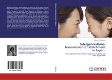 Portada del libro de Intergenerational transmission of attachment in Japan: