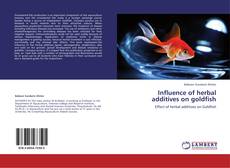 Couverture de Influence of herbal additives on goldfish