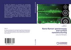 Capa do livro de Nano-Raman spectroscopy and surface nanostructuring 