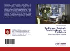 Capa do livro de Problems of Academic Administration in the Institutions 