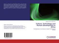 Bookcover of Culture, Technology and Human Development in Africa