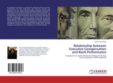 Buchcover von Relationship between Executive Compensation and Bank Performance