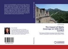Portada del libro de The Impact of Media Coverage on USA-China Conflict