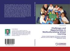Portada del libro de Challenges and Opportunities in Multiculturalizing School Learning