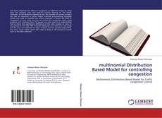 Обложка multinomial Distribution Based Model for controlling congestion
