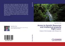 Couverture de Access to Genetic Resources and Intellectual property Right Laws: