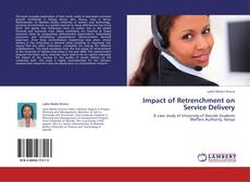 Impact of Retrenchment on Service Delivery kitap kapağı