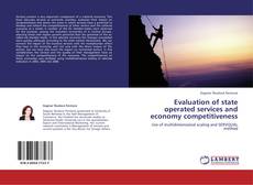 Bookcover of Evaluation of state operated services and economy competitiveness