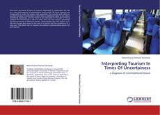 Interpreting Tourism In Times Of Uncertainess的封面