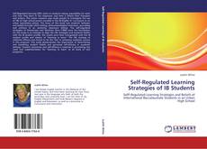 Buchcover von Self-Regulated Learning Strategies of IB Students