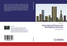 International Finance for Developing Countries的封面