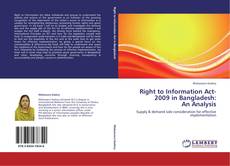 Bookcover of Right to Information Act-2009 in Bangladesh:  An Analysis