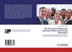 Bookcover of The Perceived Difference between Male and Female Managers