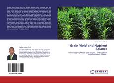 Grain Yield and Nutrient Balance kitap kapağı
