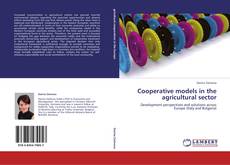 Buchcover von Cooperative models in the agricultural sector