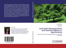 Обложка Leaf Litter Decomposition and Nutrient Release in Agroforestry