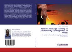 Roles of Heritage Training in Community Development in Africa: kitap kapağı